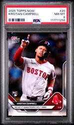 Graded 2025 Topps Now Kristian Campbell #20 Rookie RC Baseball Card PSA 8 Near Mint (ONLINE ORDER ONLY)