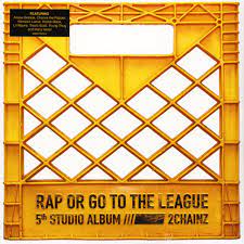 Rap Or Go To The League [Explicit Content] (2 Lp's) [Vinyl]