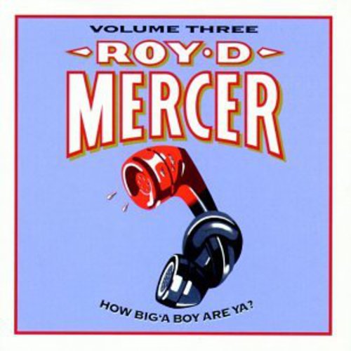 How Big'a Boy Are Ya 3 [CD]