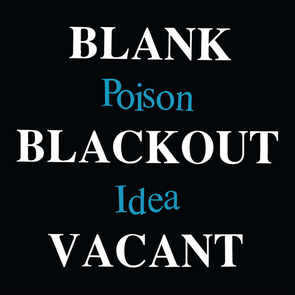 Poison Idea - Blank Blackout Vacant [Vinyl]