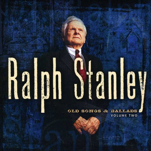Old Songs and Ballads, Vol. 2 [CD]