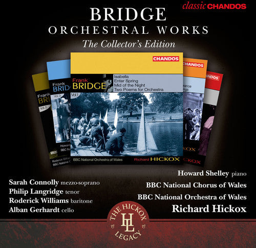 Bridge Orchestral Works Collectors Edition 1-6 [6 CD]