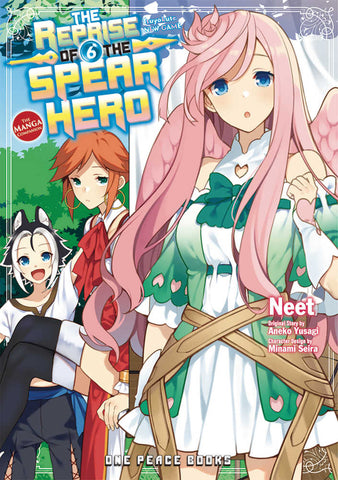 Reprise Of The Spear Hero Graphic Novel Volume 06 (ONLINE ORDER ONLY)