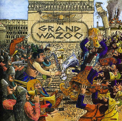 The Grand Wazoo [CD]