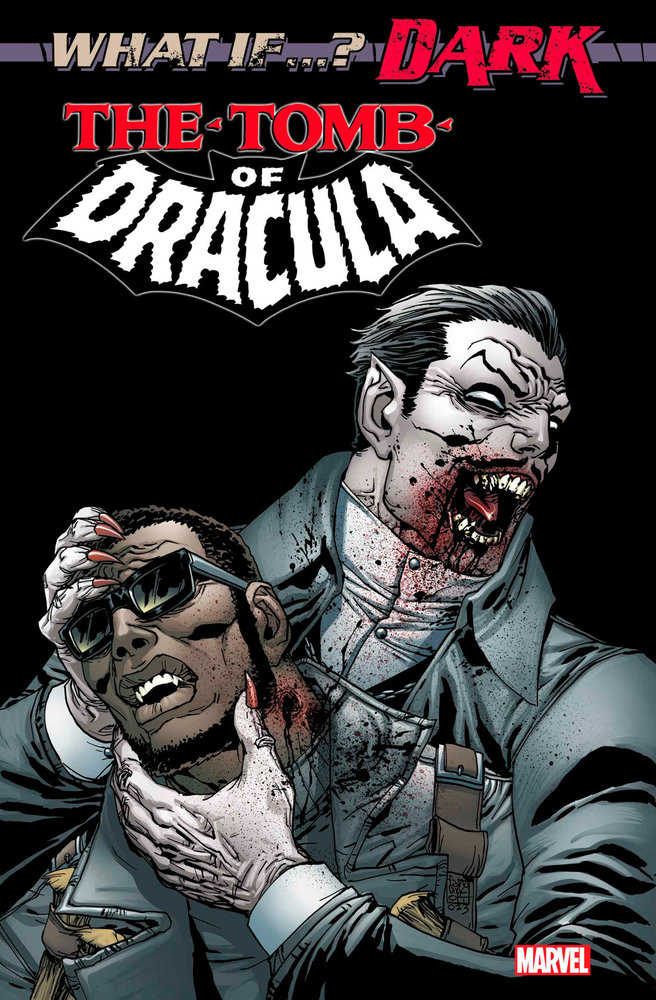What If...? Dark: Tomb Of Dracula (2024) #1 (Online Order Only)