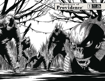 Nightmares Of Providence #1 Black Lurking Variant (Mature)