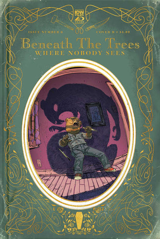 Beneath The Trees Where Nobody Sees (2023) #6B (Online Order Only)