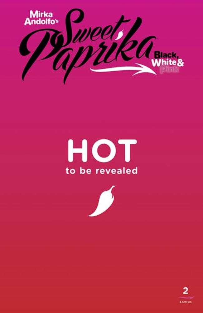 Mirka Andolfo's Sweet Paprika Black, White & Pink (2023) #2E (Online Order Only)