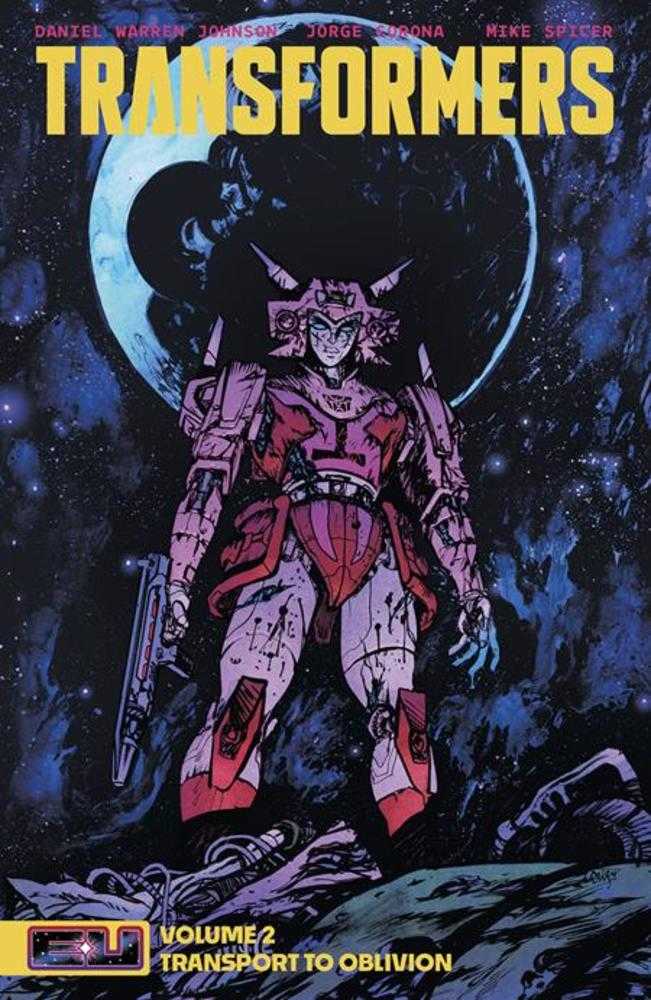 Transformers Volume 02: Transport To Oblivion (Online Order Only)