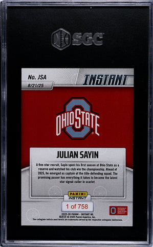Graded 2025 Panini Instant NIL Julian Sayin #JSA Rookie RC Football Card SGC 9.5 Mint (ONLINE ORDER ONLY)