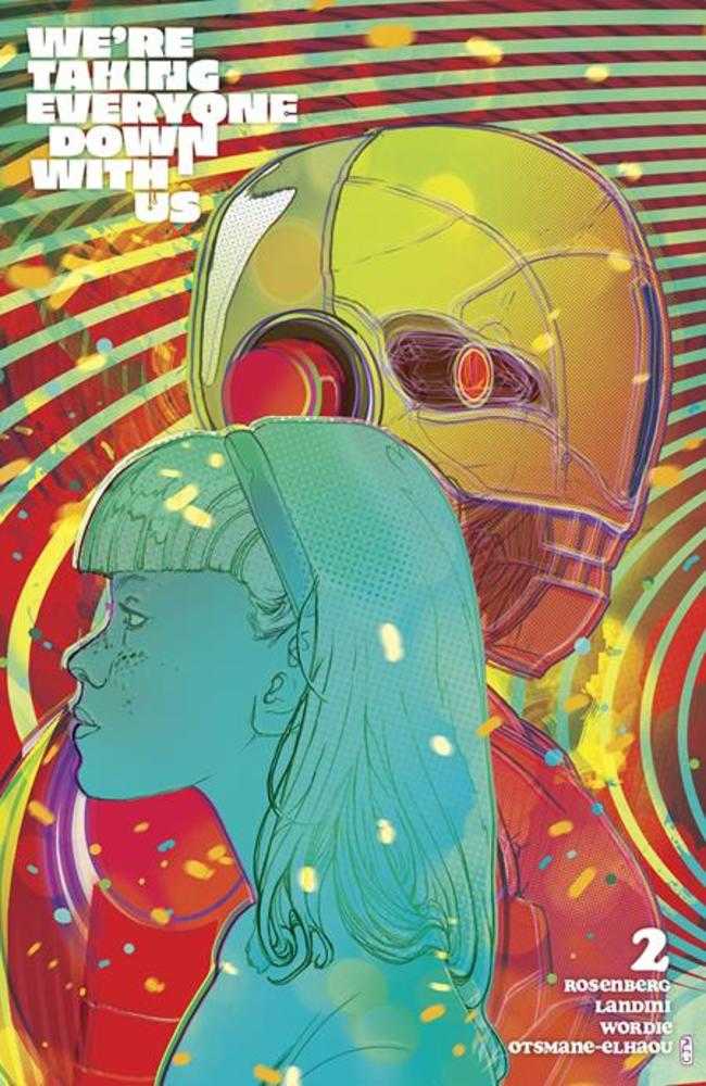Were Taking Everyone Down With Us #2 (Of 6) Cover B Christian Ward Variant (Mature) (Online Order Only)