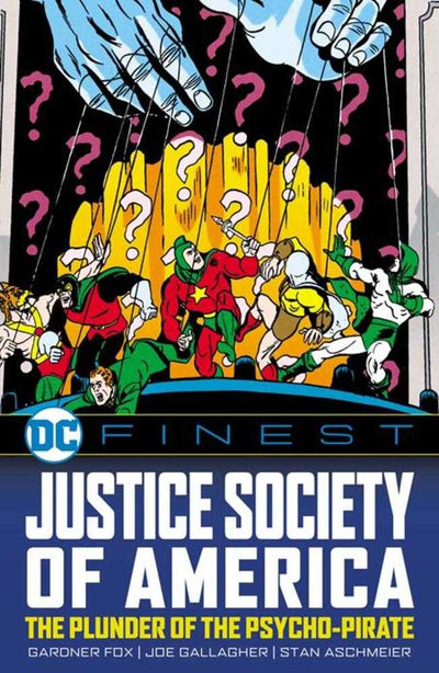 DC Finest Justice Society Of America The Plunder Of The Psycho-Pirate TPB