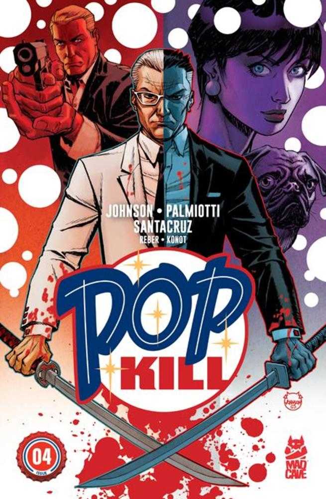 Pop Kill #4 (Of 4) Cover A Dave Johnson (Mature) (Online Order Only)