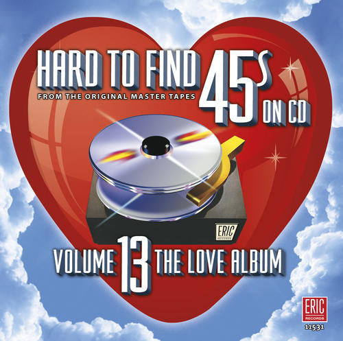Hard to Find 45s on CD 13 Love Album / Various [CD]