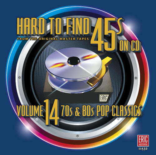 Hard to Find 45s on CD Volume 14 70's & 80's Pop Classics / Various [CD]