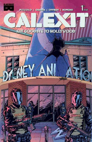 Calexit Say Goodbye To Hollywood #1 (Of 3) Cover B C Granda Glendale Variant (Mature)