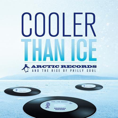 Cooler Than Ice: The  Arctic Records Story [CD]
