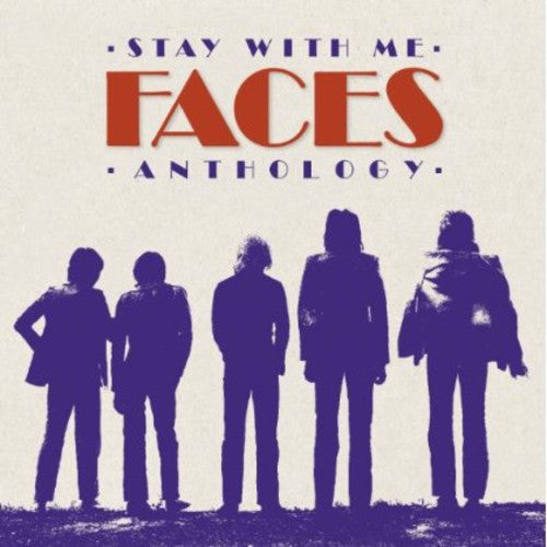Stay with Me: The Faces Anthology [2 CD] (ONLINE ORDER ONLY)
