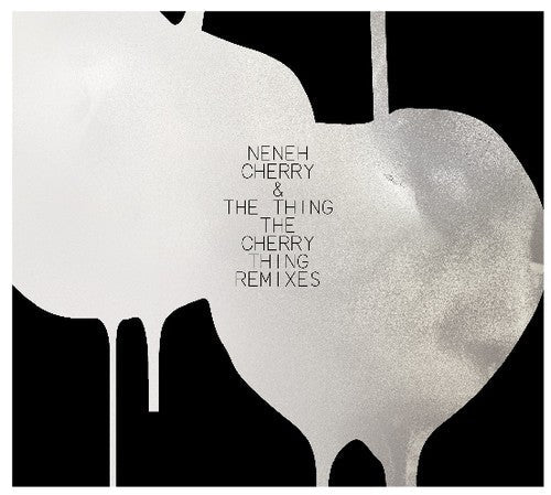 Cherry Thing Remixes [LP]