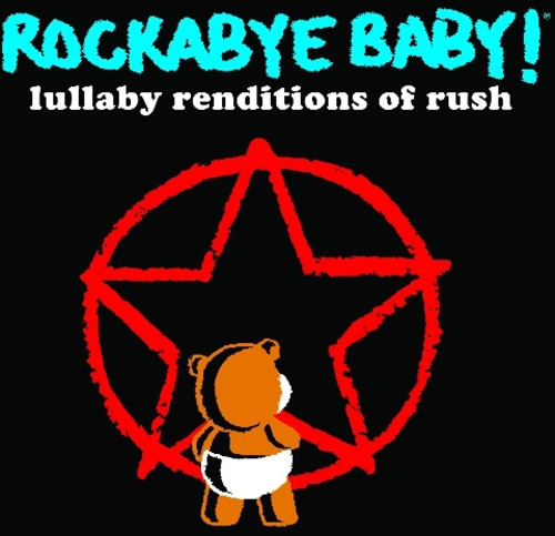 Lullaby Renditions of Rush [CD]