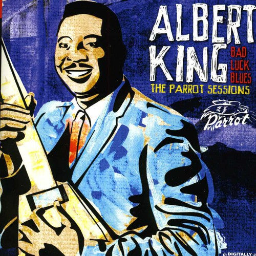Bad Luck Blues: The Parrot Sessions [CD]