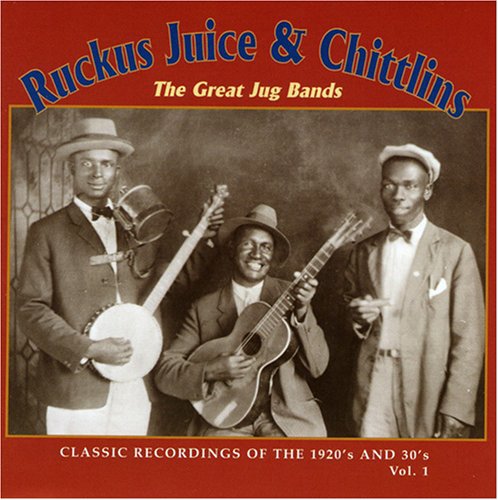 Ruckus Juice & Chitlins 1 / Various [CD]