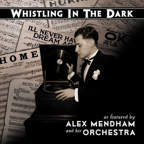 Whistling in the Dark [CD]