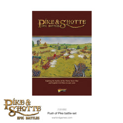 Pike & Shotte Epic Battles - Push of Pike Starter Set (ONLINE ORDER ONLY)