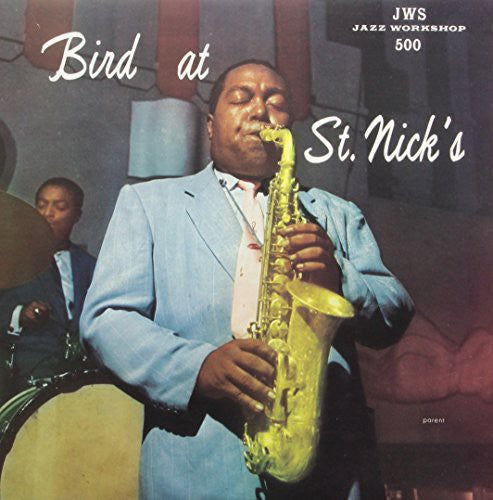 Bird at St. Nicks [LP]
