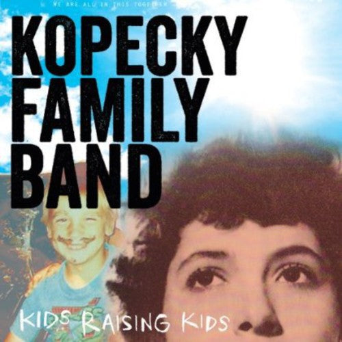 Kids Raising Kids [Vinyl]
