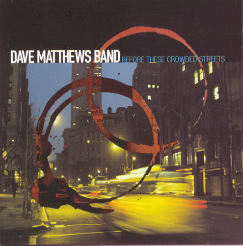 Before These Crowded Streets [CD]