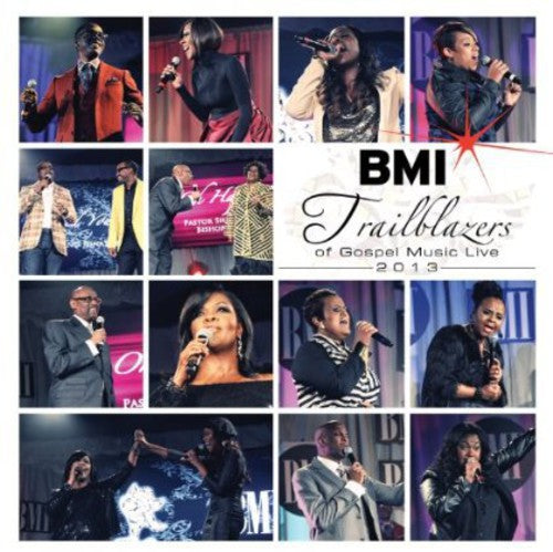 BMI Trailblazers Of Gospel 2013 [CD]