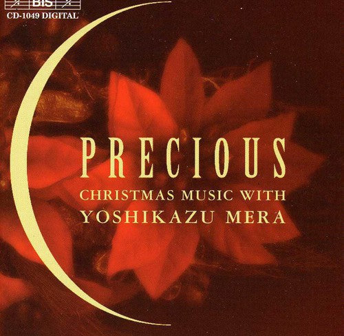 Precious: Christmas Music with Yoshikazu Mera [CD]