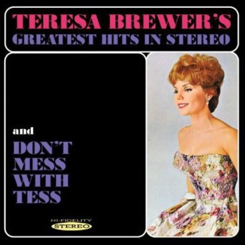 Greatest Hits in Stereo & Dont Mess with Tess [CD]