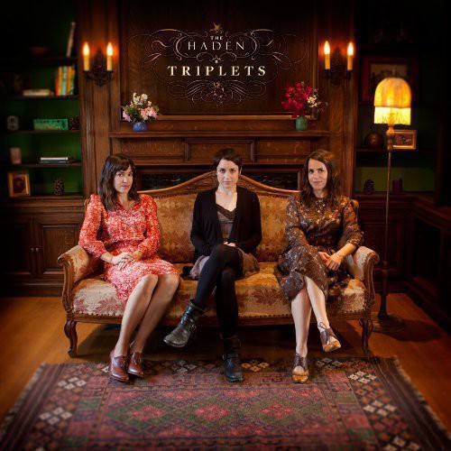 The Haden Triplets [Vinyl]