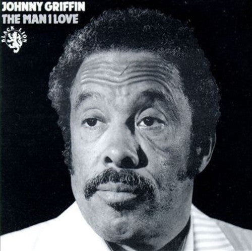 The Man I Love [Limited Edition Deluxe 2LP]