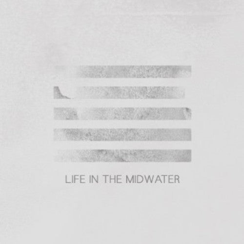 Life in the Midwater [LP]