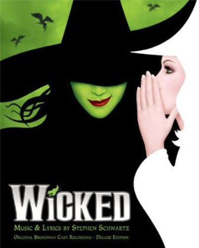 Wicked [Original Cast Recording Deluxe Edition]