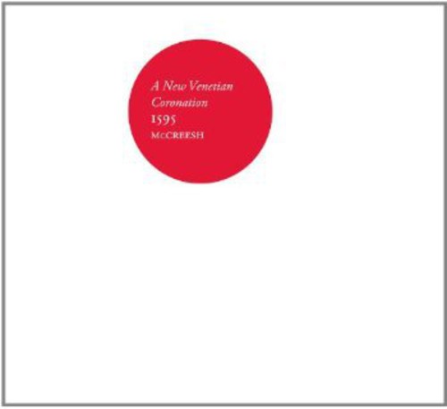 New Venetian Coronation 1595 [LP]