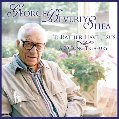 I'd Rather Have Jesus: A 20 Song Treasury [CD]