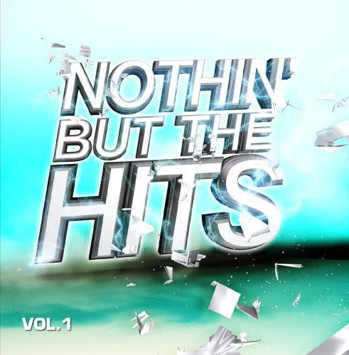 Nothin But Hits 1 / Various [CD]