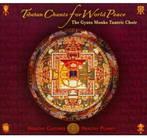 Tibetan Chants for World Peace [CD]