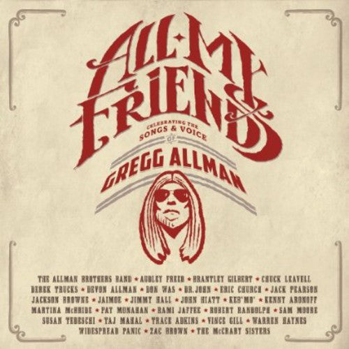 All My Friends: Celebrating The Songs & Voice Of Gregg Allman [2CD+Blu-ray]