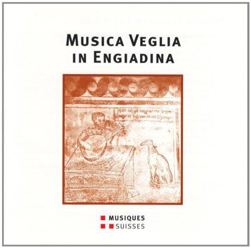 Musica Veglia in Engiadina - a / Various [CD]