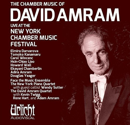 Chamber Music of David Amram Live at New York Chamber Music Festival [CD]