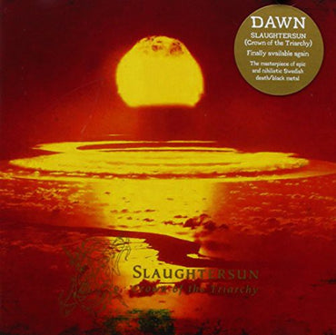 Dawn : Slaughtersun Crown of the Triarchy [CD]