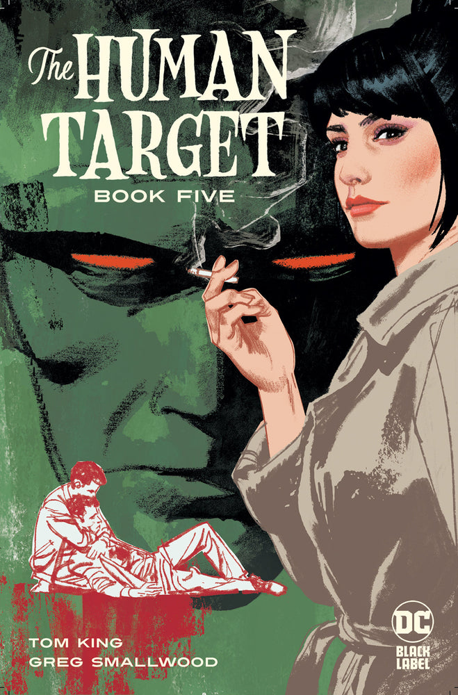 Human Target #5 (Of 12) A Greg Smallwood Tom King (Mr) (02/22/2022) Dc (ONLINE ORDER ONLY)