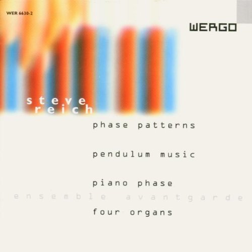 Phase Patterns / Pendulum Music / Piano Phase [CD]