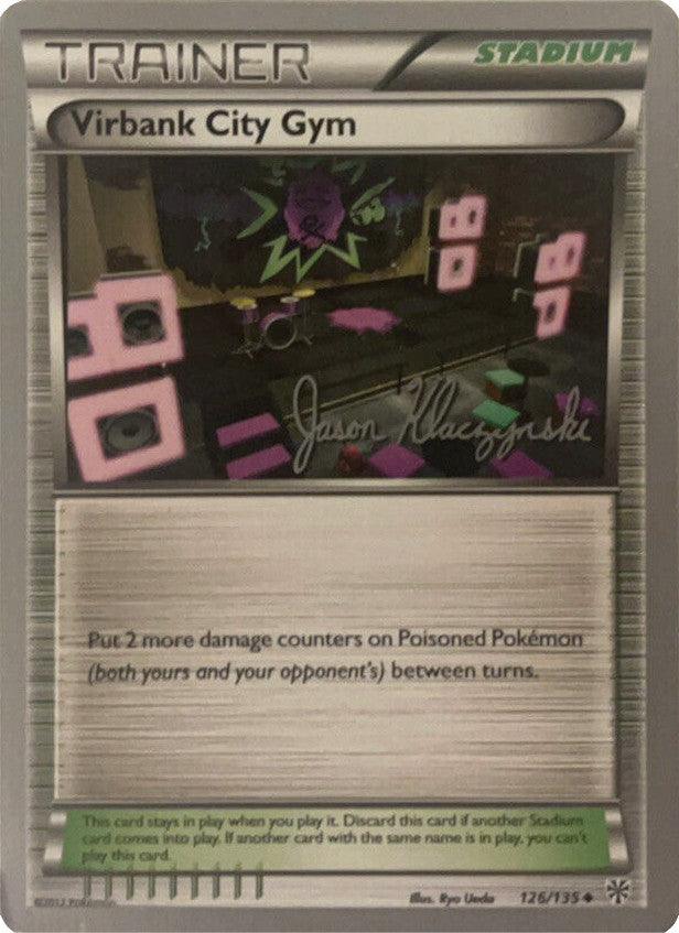 Virbank City Gym (126/135) (Darkrai Deck - Jason Klaczynski) [World Championships 2013] (Online Only)
