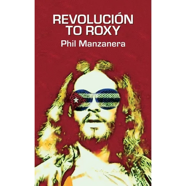Revolución to Roxy - Hardcover (ONLINE ORDER ONLY)